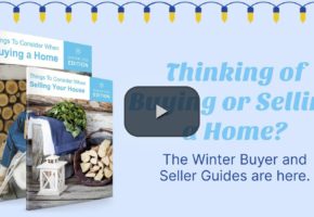 The Winter 2022 Buyer & Seller Guides