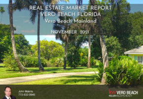 Vero Beach Mainland Market Report for November 2021