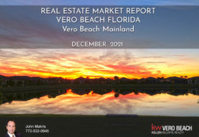 Vero Beach Mainland Market Report for December 2021