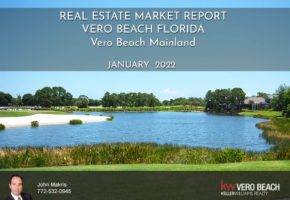 Vero Beach Mainland Market Report - February 2022
