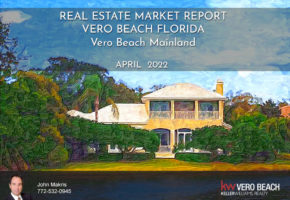 Vero Beach Mainland Market Report - April 2022