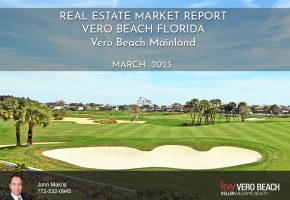 Vero Beach Mainland Market Report - March 2023