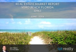 Vero Beach Market Report for 32963 June 2024,veroman